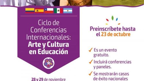 Ciclo de Conferencias Internacionales: Arte y Cultura en la Educación el 28 y 29 de noviembre