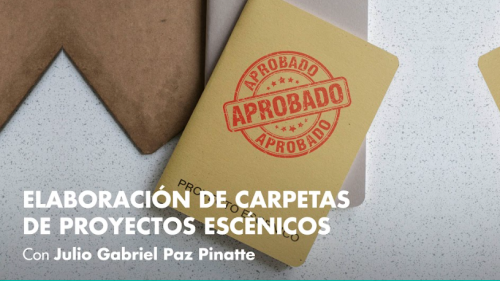 FAE Forma 2024: Clase Maestra “Elaboración de carpetas de proyectos escénicos”