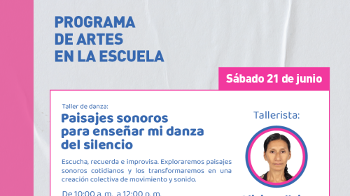 Participa del taller presencial de danza en el marco del Programa de Artes en la Escuela - PASE. Sábado 21 de junio