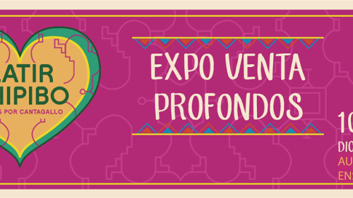 [EXPOSICIÓN/VENTA] LATIR SHIPIBO / Hoy es por Cantagallo 