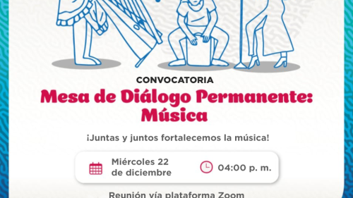 CONVOCATORIA DE LA 2da MESA DE DIÁLOGO PERMANENTE DE MÚSICA