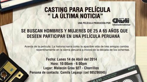 Casting para película "La Última Noticia"