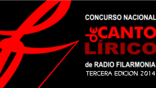 Revive la final del Concurso de Canto Lírico 2014 de Radio Filarmonía