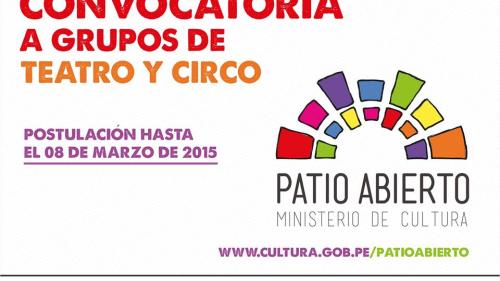 Convocatoria Patio Abierto a grupos de teatro y circo. Envía tu propuesta hasta el 08 de marzo 