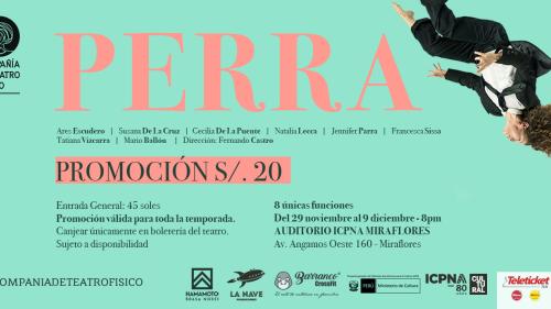 [NOTA DE PRENSA ] PROMOCIÓN OBRA TEATRO DE LA COMPAÑÍA "PERRA"
