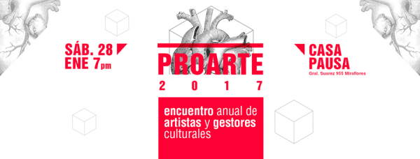 ProArte 2017 – Encuentro Anual de Artistas y Gestores Culturales. Este 28 de enero