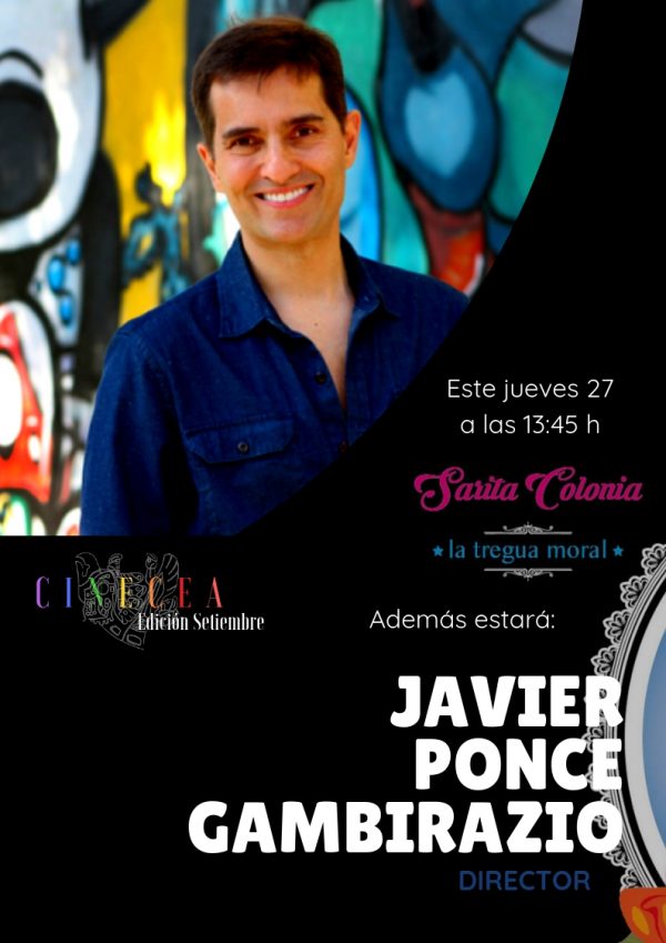 PROYECCIÓN DEL DOCUMENTAL “SARITA COLONIA: LA TREGUA MORAL” ORGANIZADO POR CINECEA
