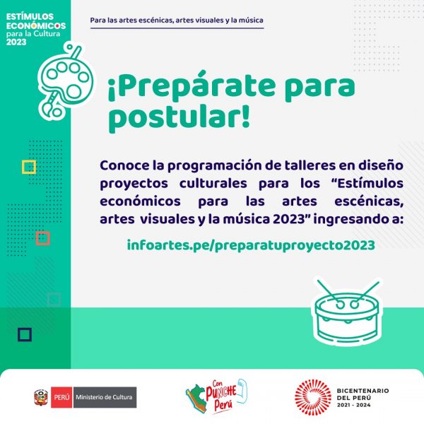 TALLER DE DISEÑO DE PROYECTOS CULTURALES PARA LOS ESTÍMULOS ECONÓMICOS 2023