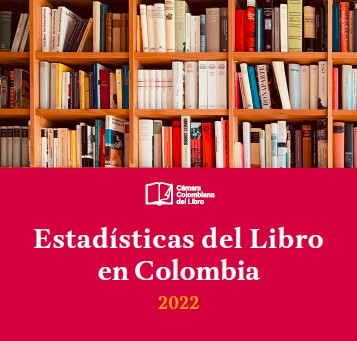 Estadísticas del Libro en Colombia 2022