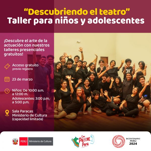 “Descubriendo el teatro” Taller para niños y adolescentes (23 de marzo 2024)